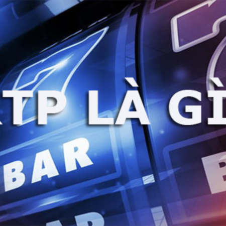 RTP trong Slot game là gì? TOP các game có RTP cao?